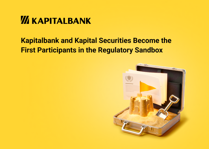 Kapitalbank and Kapital Securities Join Uzbekistan's Regulatory Sandbox as First Participants for Foreign Currency-Denominated Bond Issuances