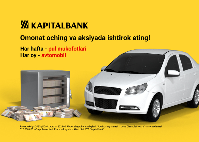 “Kapitalbank” ATB 4 ta avtomobil va koʻplab pul mukofotlari o‘yinini o’tkazmoqda
