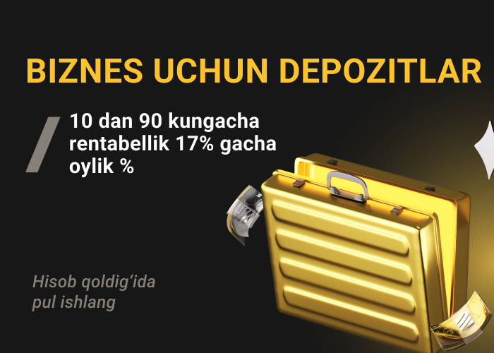 Kapitalbankdan biznes uchun 17% gacha depozitlar