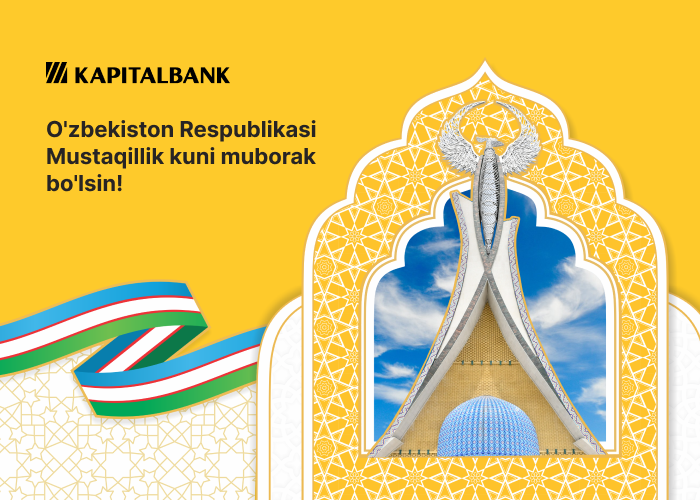 O‘zbekiston Respublikasi Mustaqillik kuni muborak bo‘lsin!