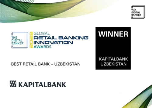 JSCB Kapitalbank has received the “Best Retail Bank – Uzbekistan” award from The Digital Banker